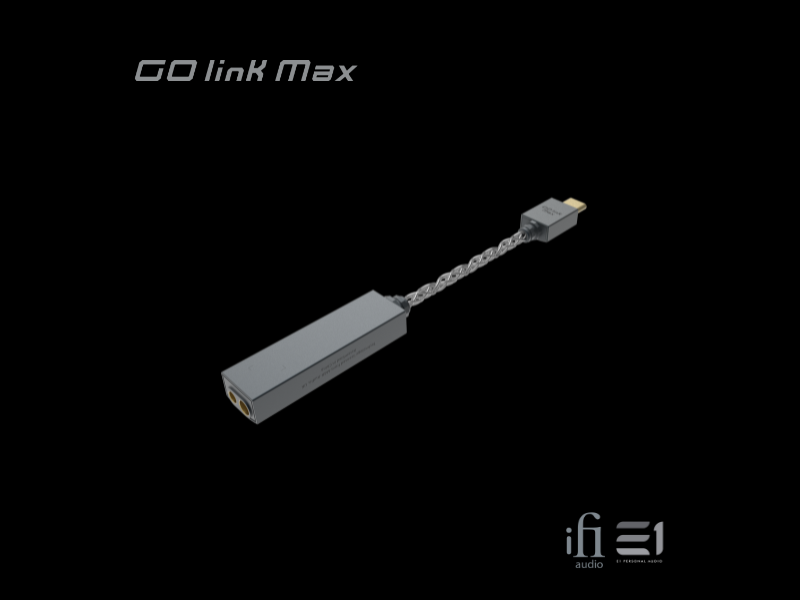 iFi GO-link MAX DAC / Balanced Headphones Amplifier (Dongle)