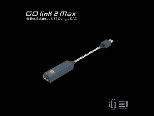 iFi GO-link 2 MAX DAC / Balanced Headphones Amplifier (Dongle)