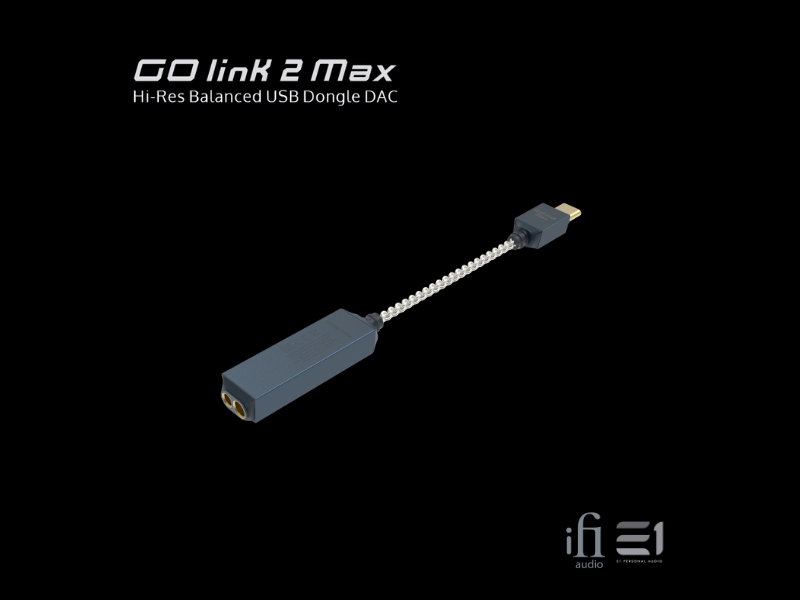 iFi GO-link 2 MAX DAC / Balanced Headphones Amplifier (Dongle)