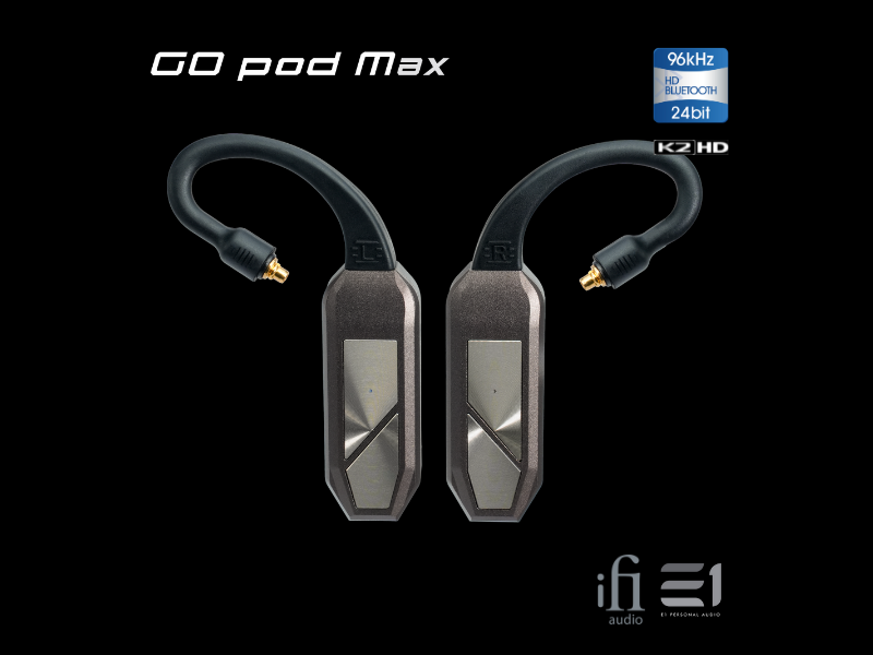 iFi GO pod MAX True Wireless DAC / Earphones Amp