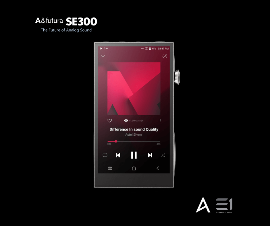 Astell&Kern A&futura SE300 (R2R) High-resolution Digital Audio Player