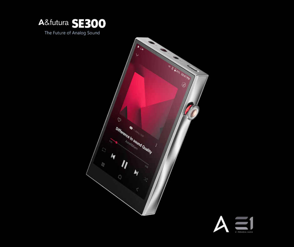 Astell&Kern A&futura SE300 (R2R) High-resolution Digital Audio Player